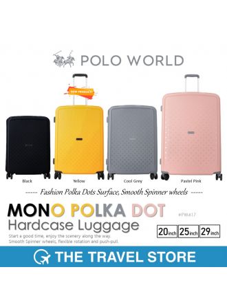 POLO WORLD PW417 Mono Polka Dot Hardcase Luggage กระเป๋าเดินทาง โปโลเวิล์ด มีรับประกัน 2 ปี